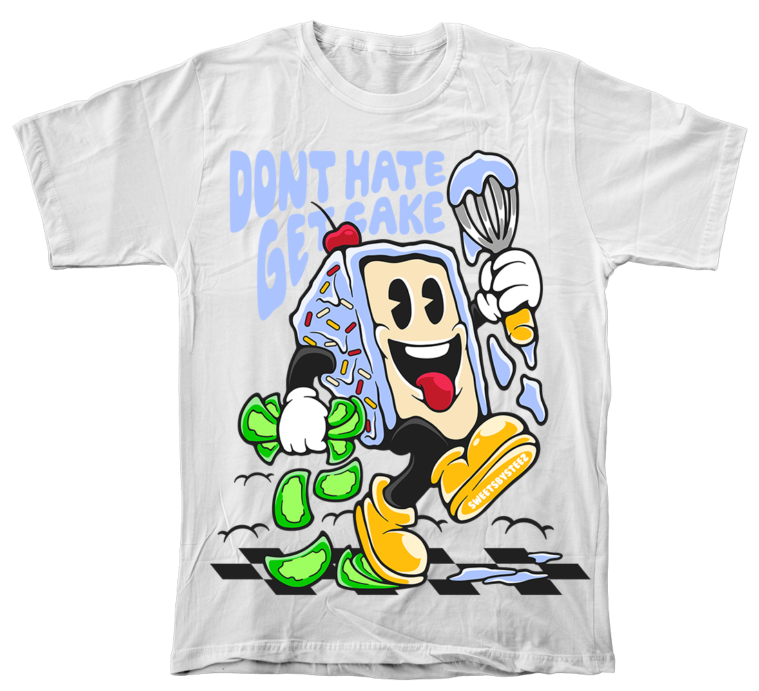 Don't Hate Get Cake Tee